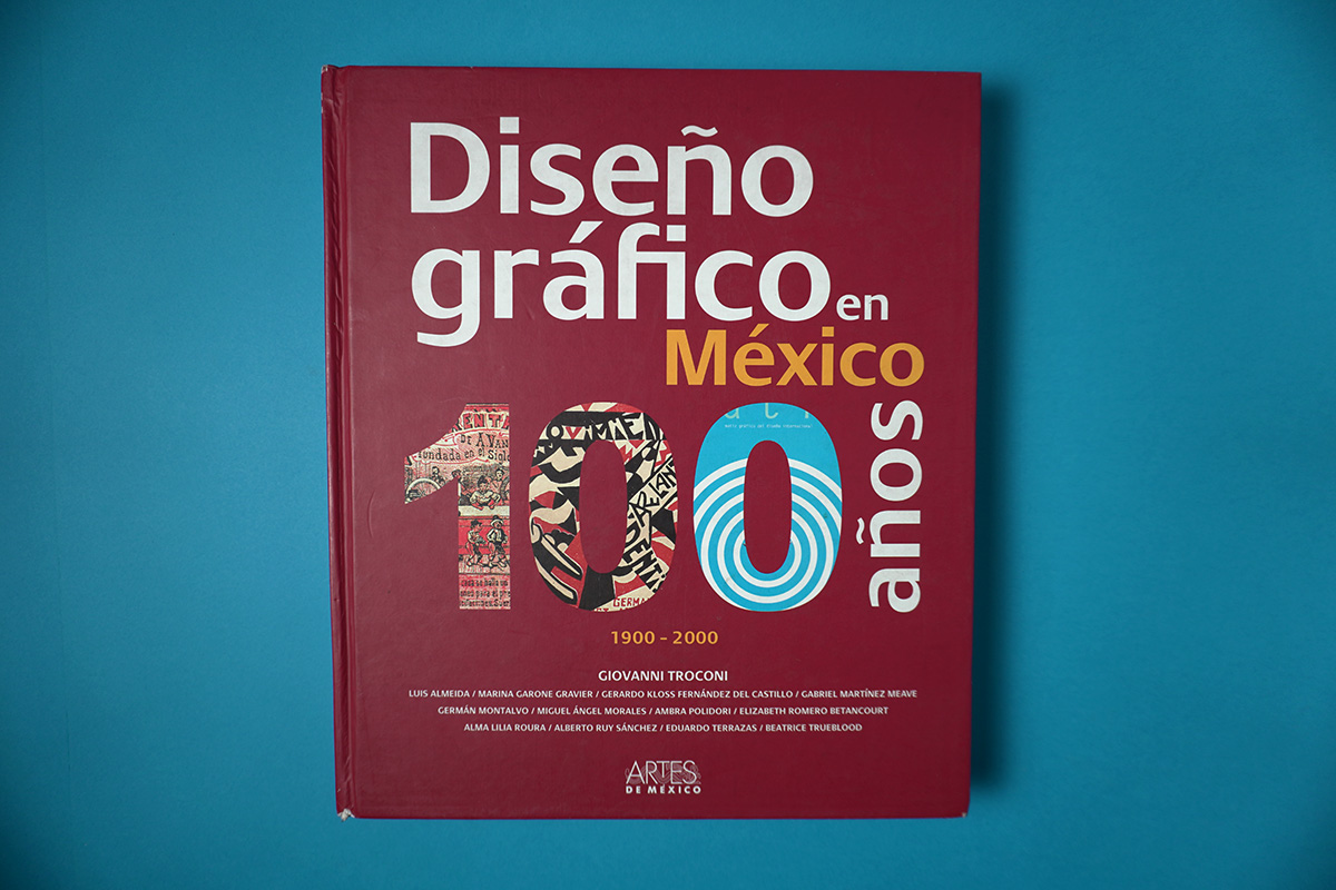 Diseño gráfico en México, 100 años (1900-2000)